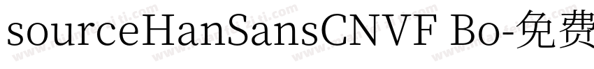 sourceHanSansCNVF Bo字体转换